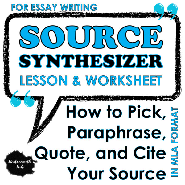 Source Synthesizer: How to Pick, Paraphrase, Quote, and Cite Your Source in MLA